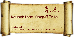 Neuschloss Aszpázia névjegykártya